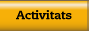 Activitats