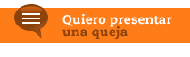 Quiero presentar una queja